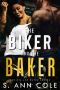 [Oil and Water 04] • The Biker and the Baker (Oil and Water Series Book 4)